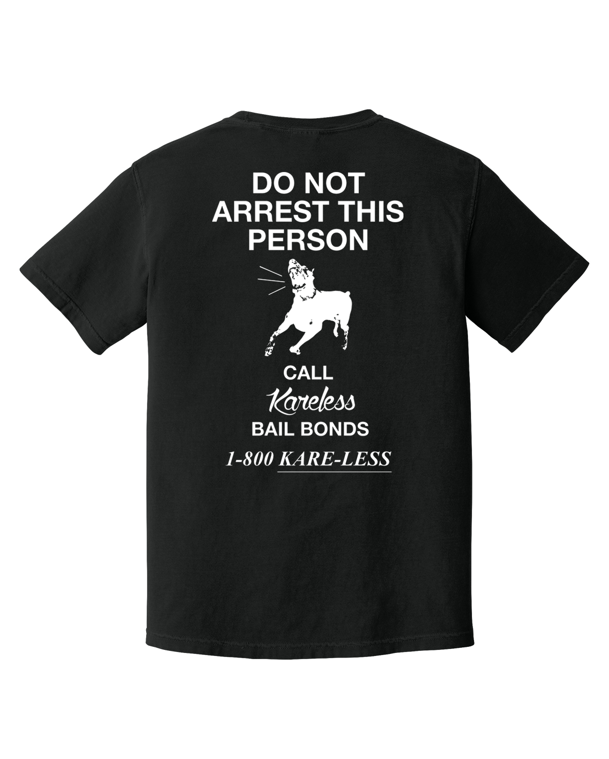 Kareless Bail Bonds Tee