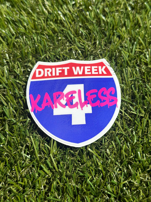 Kareless Drift Week 4 Highway Sign Sticker