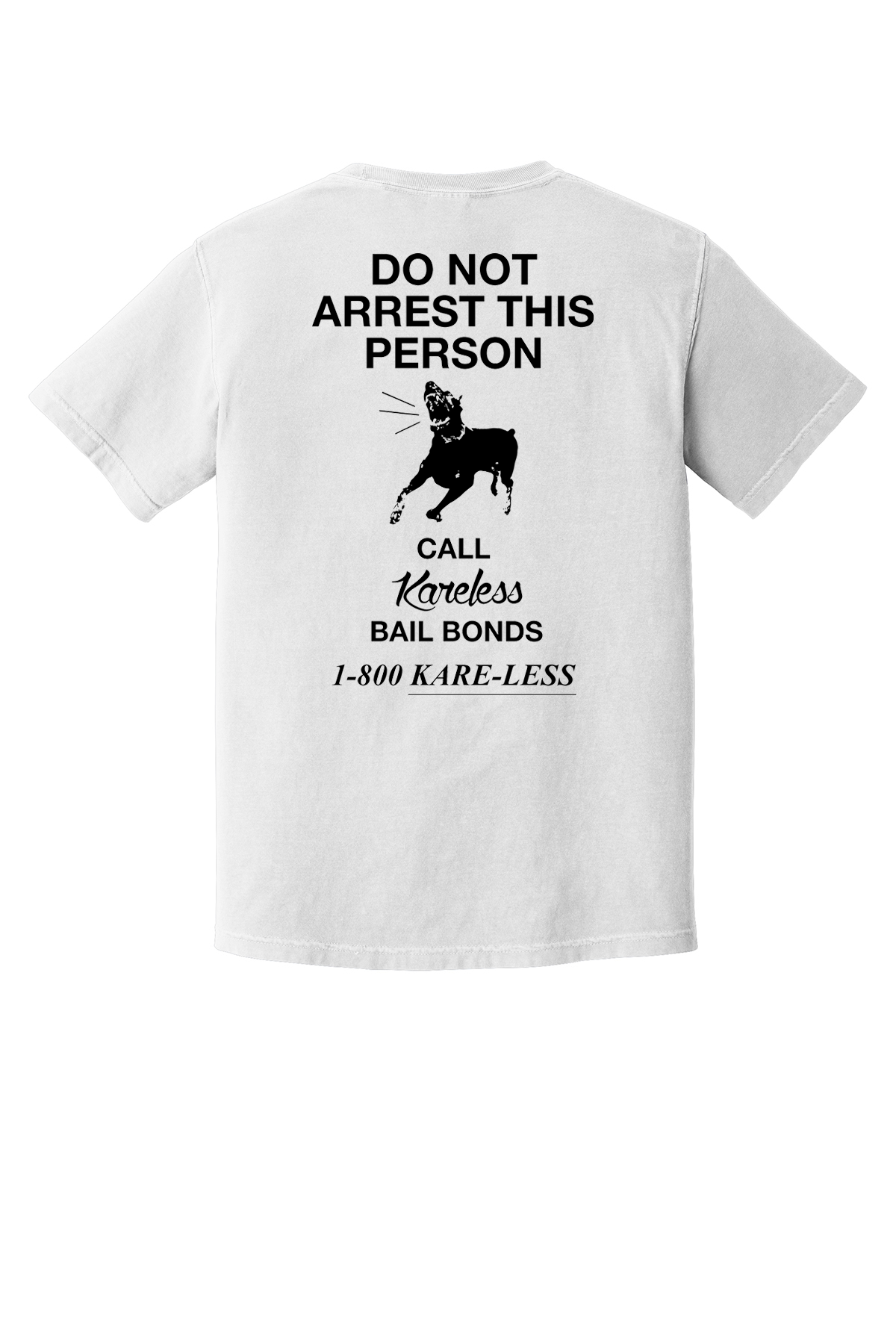 Kareless Bail Bond Tee-Presale